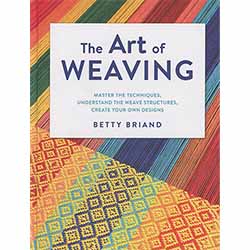 The Art of Weaving, Betty Briand